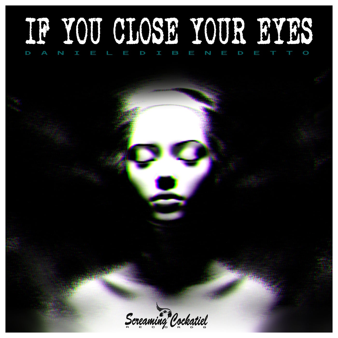 If You Close Your Eyes