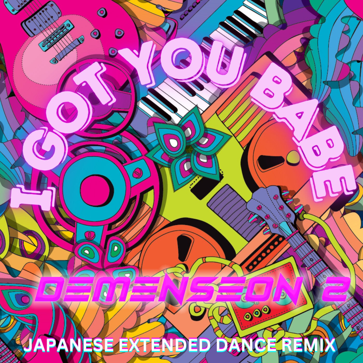 I Got You Babe (Japanese Extended Dance Remix)