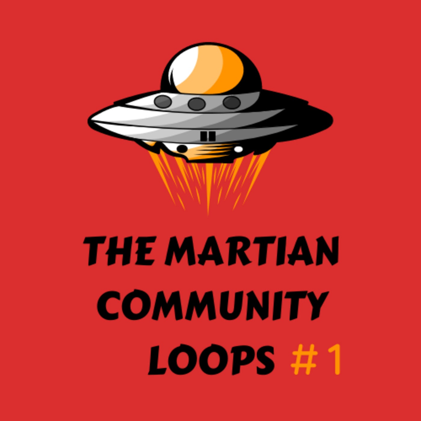 The Martian Community Loops #1