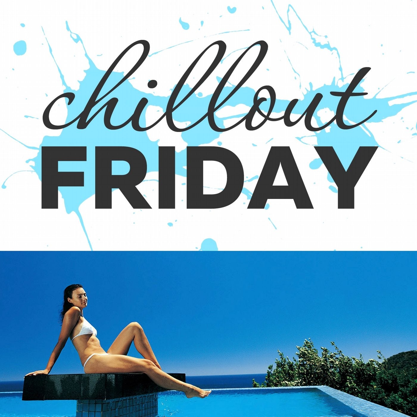 Chillout Friday Top 5 Best of Weeks #12