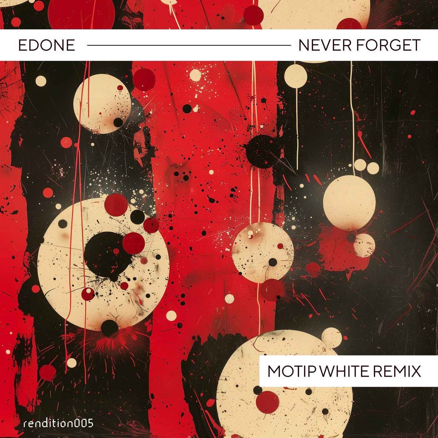 Never Forget (Motip White Remix)