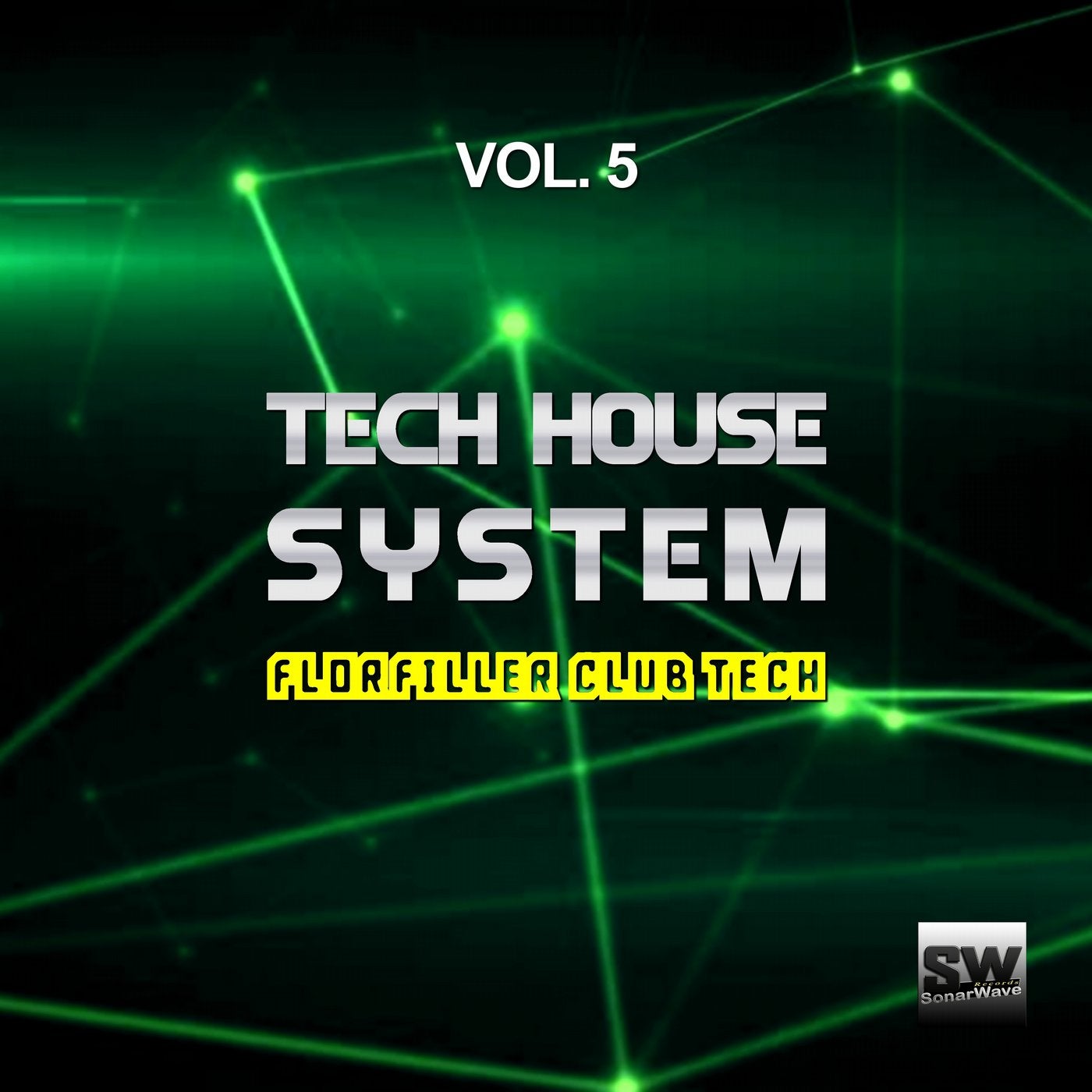 Tech House System, Vol. 5 (Floorfiller Club Tech)