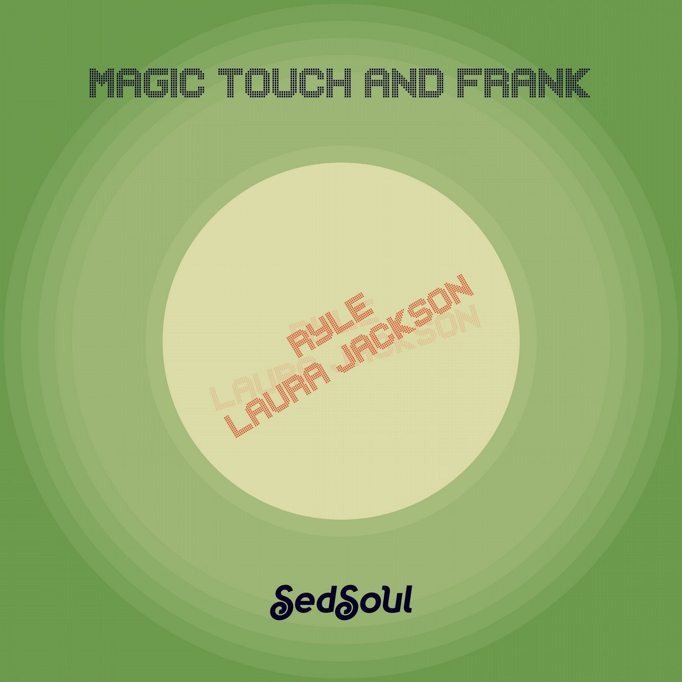 Magic Touch & Frank
