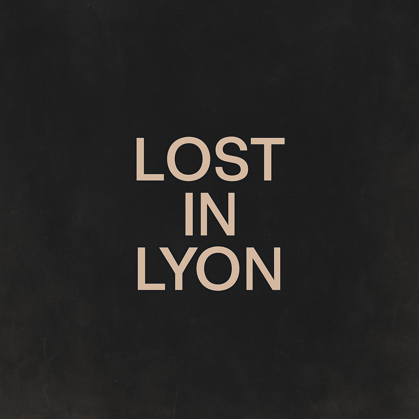 Lost in Lyon