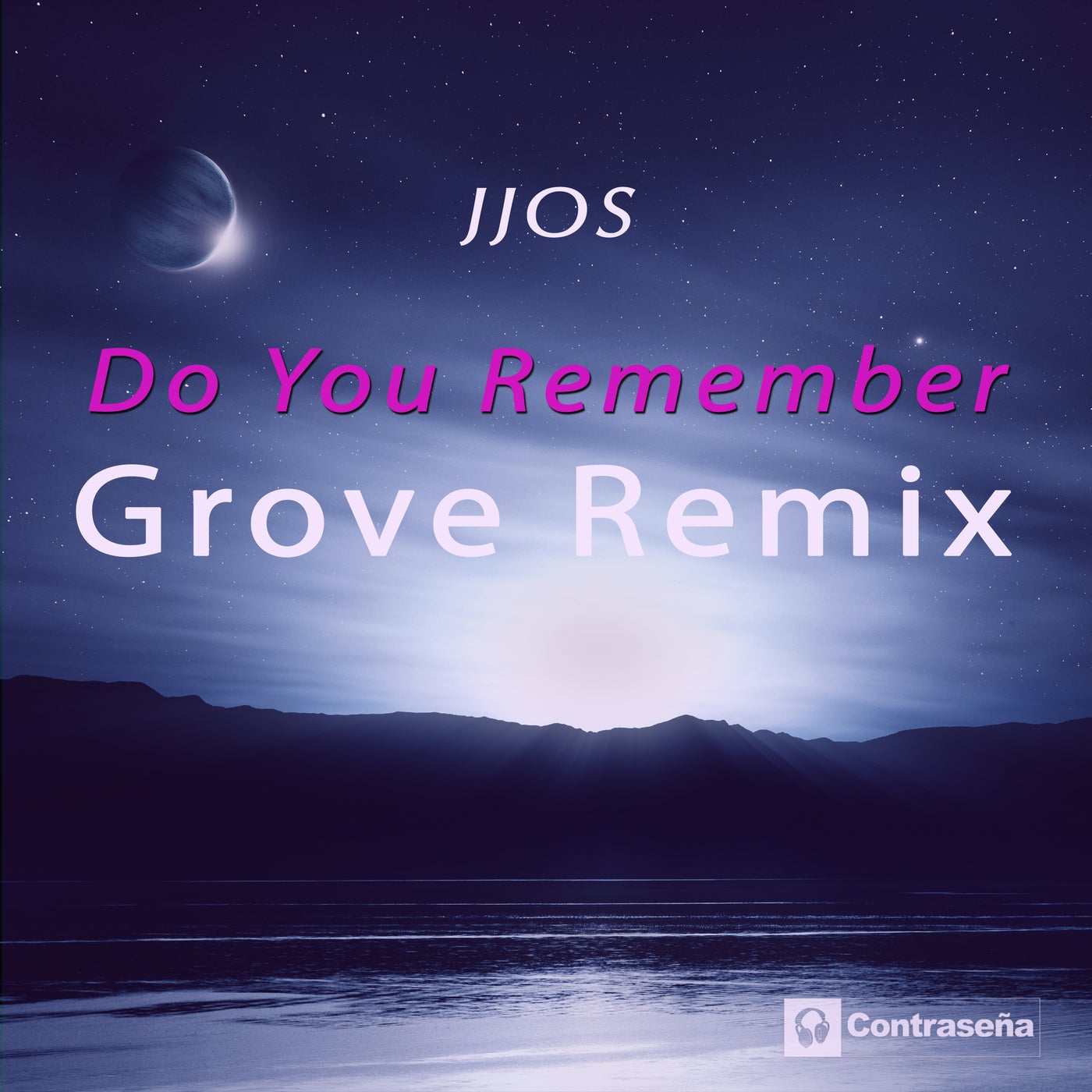 Do You Remember (Grove Remix)