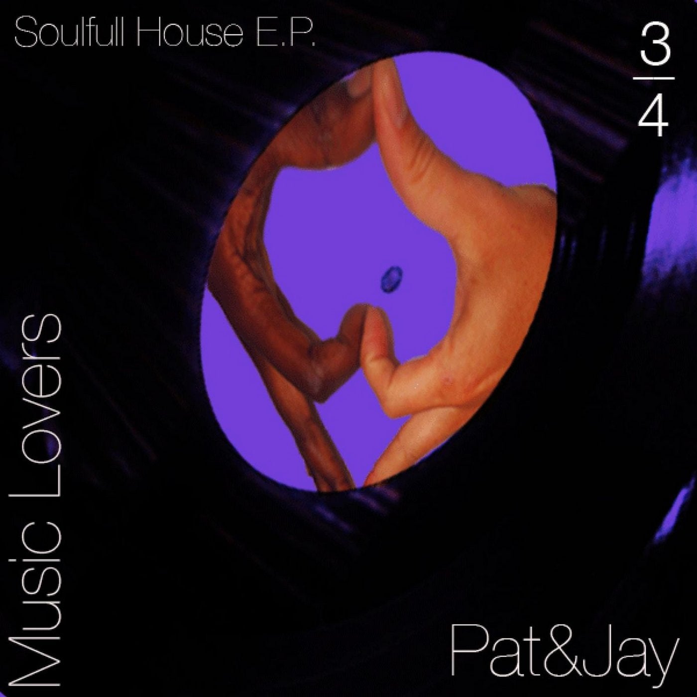 Music Lovers 3/4 - Soulfull House E.P.