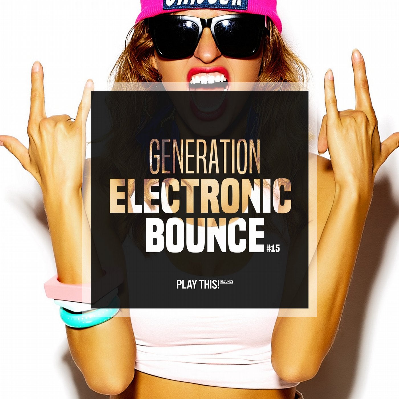 Generation Electronic Bounce Vol. 15