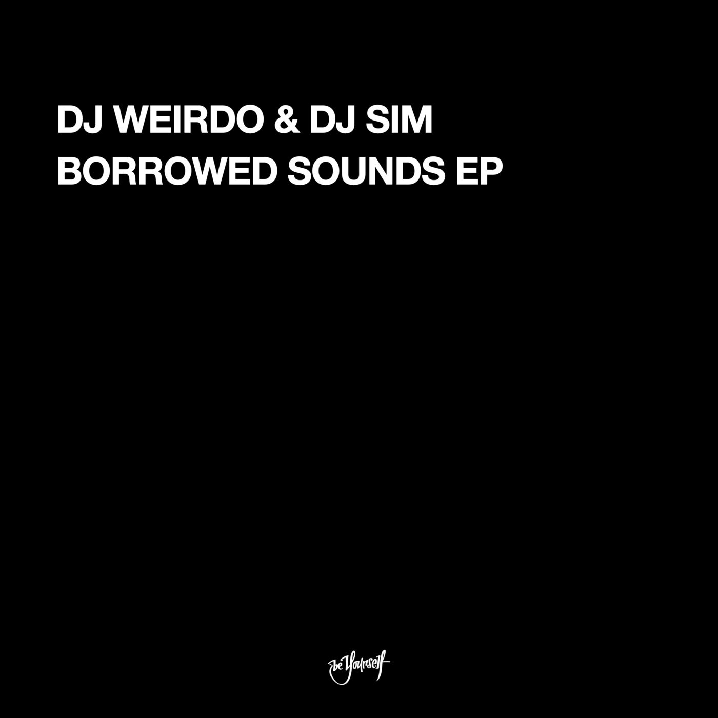 Borrowed Sounds EP