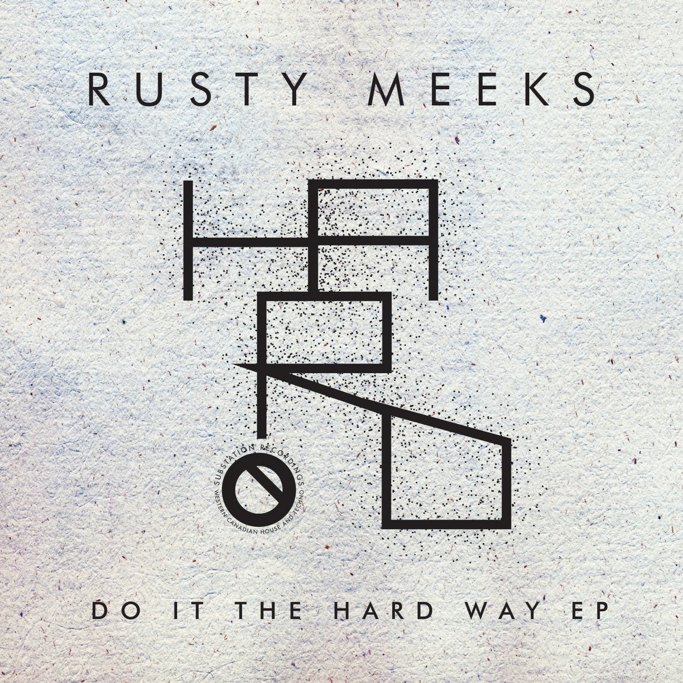 Do It The Hard Way EP