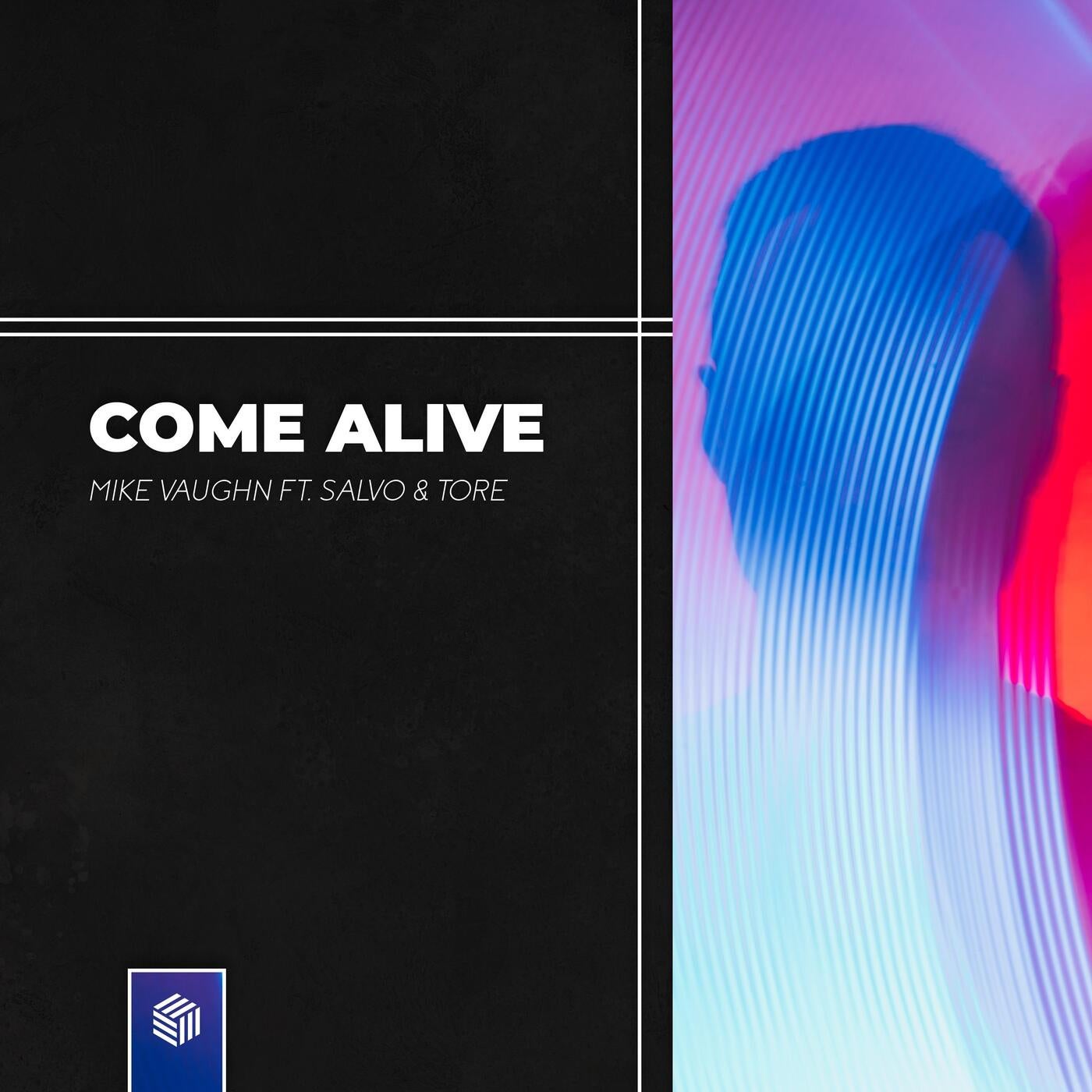 Come Alive