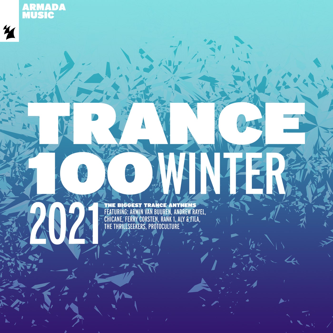 Trance 100 - Winter 2021 - Extended Versions