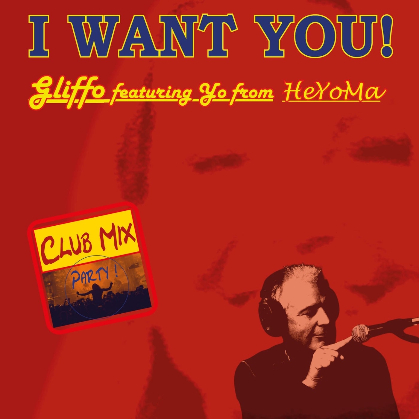 I Want You (Club Mix)