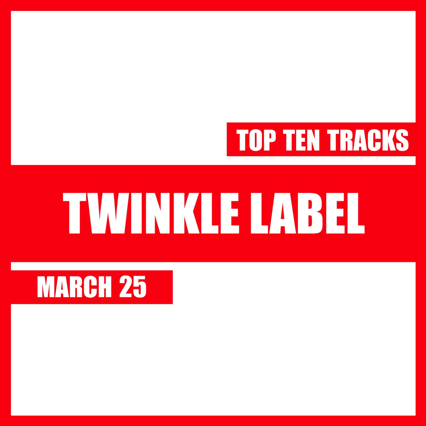 Top Ten Tracks. March '25