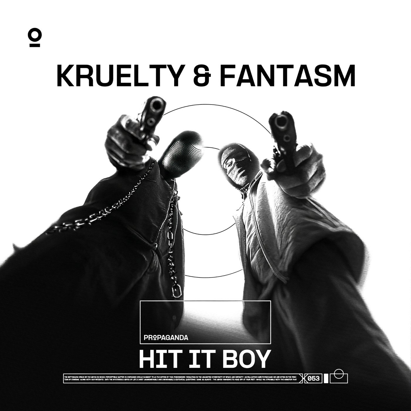 Kruelty & Fantasm - Hit It Boy