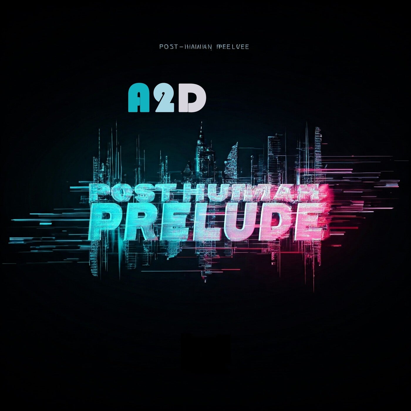 Post Human Prelude