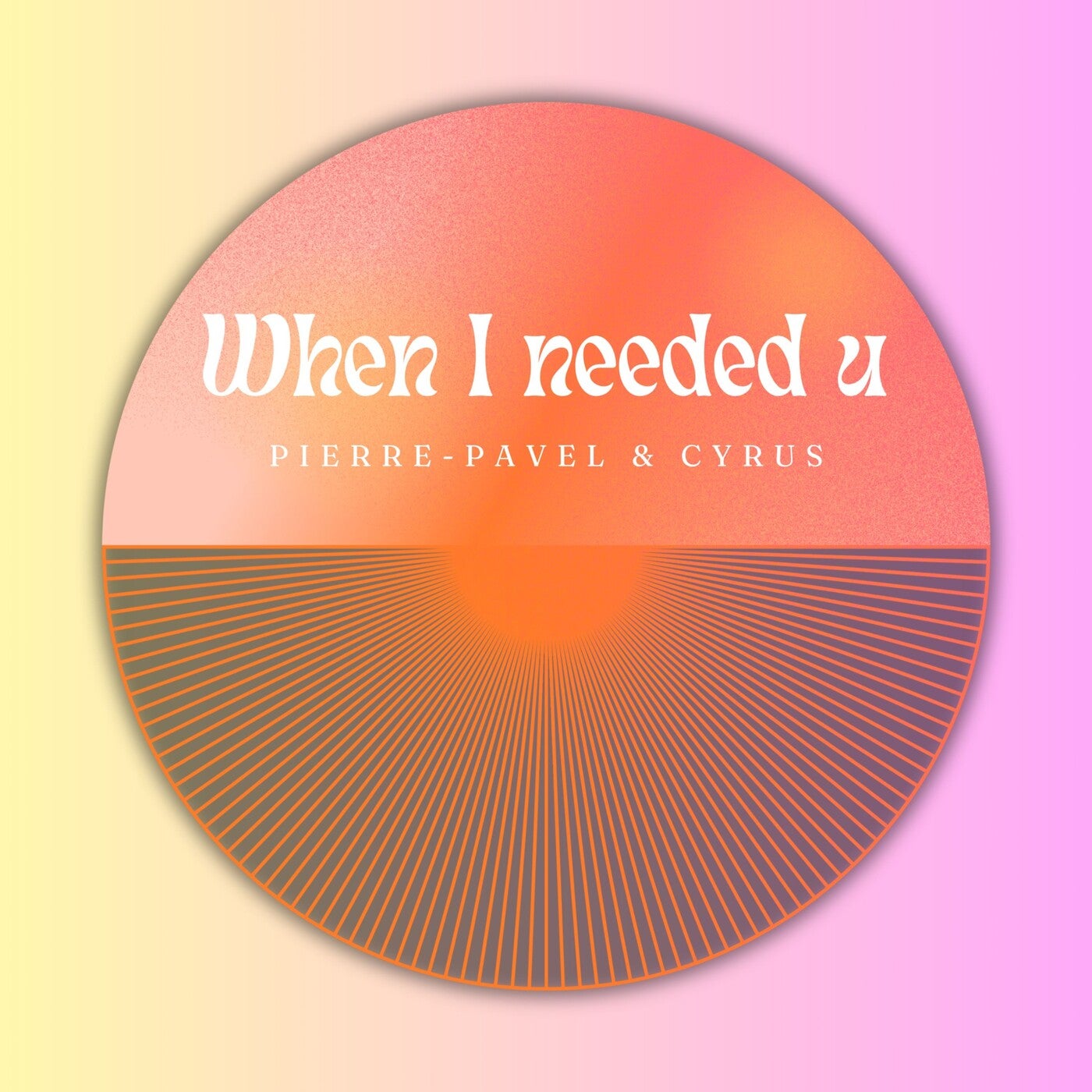 When I Needed U