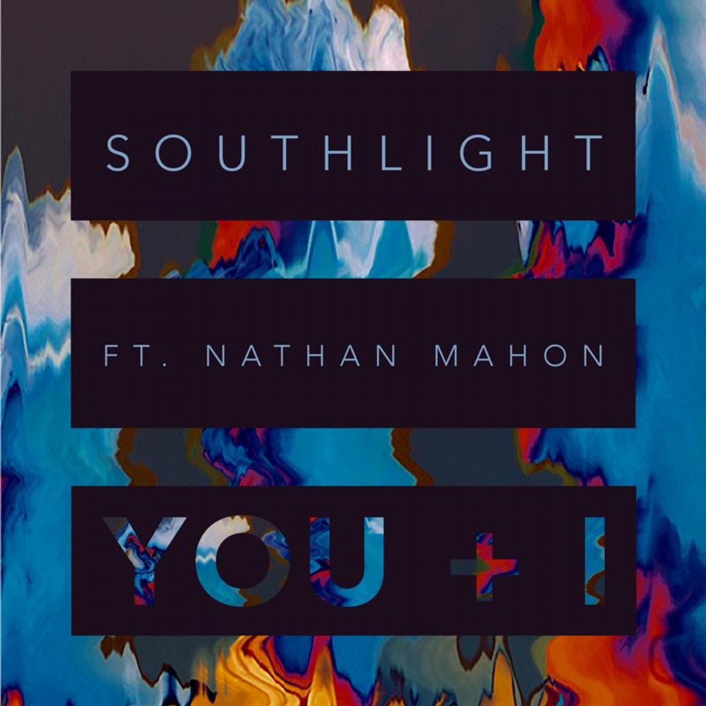 You + I (feat. Nathan Mahon) Remixes