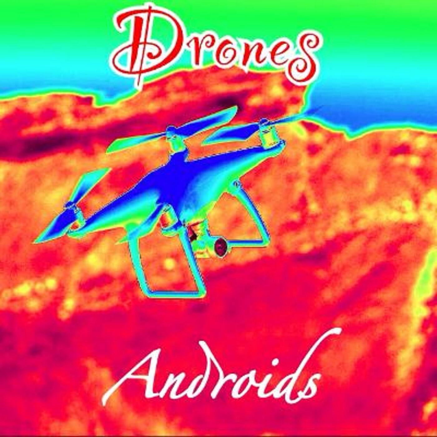 Drones