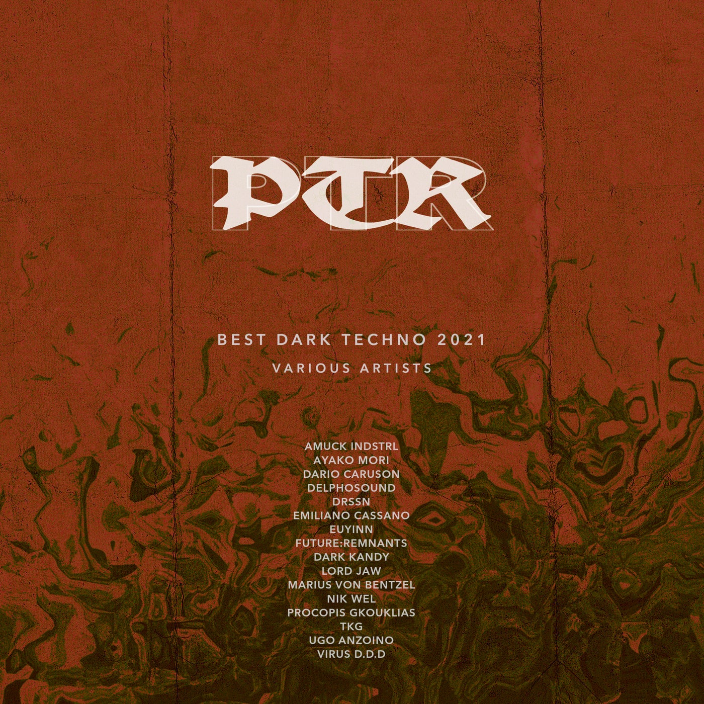 PTR Best Dark Techno 2021