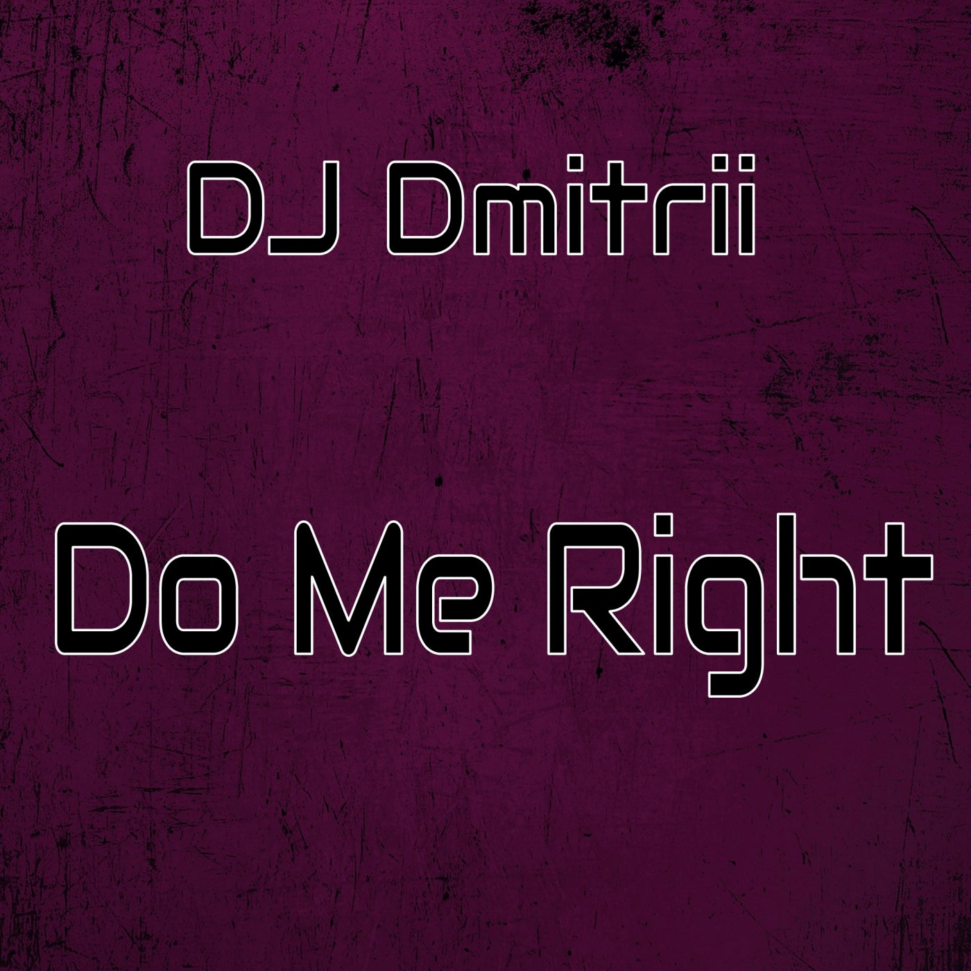 Do Me Right