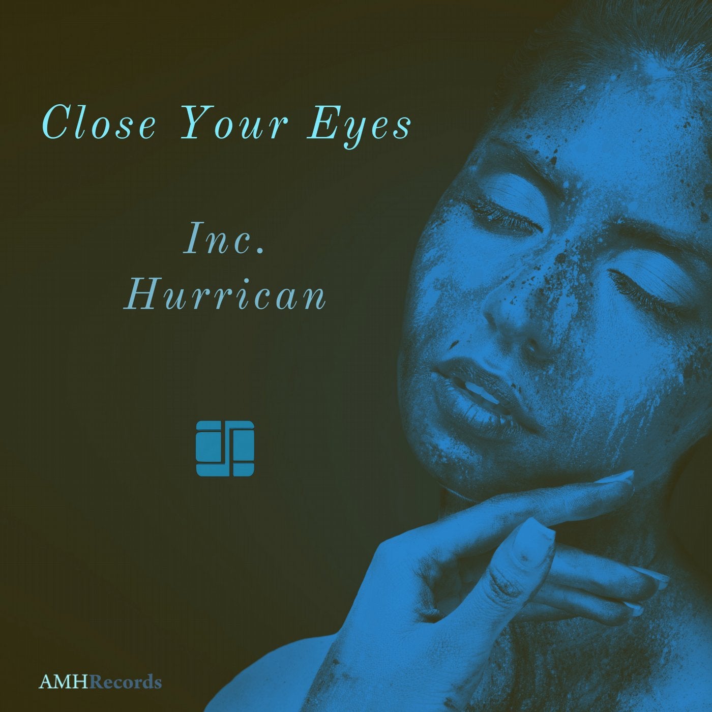 Close Your Eyes