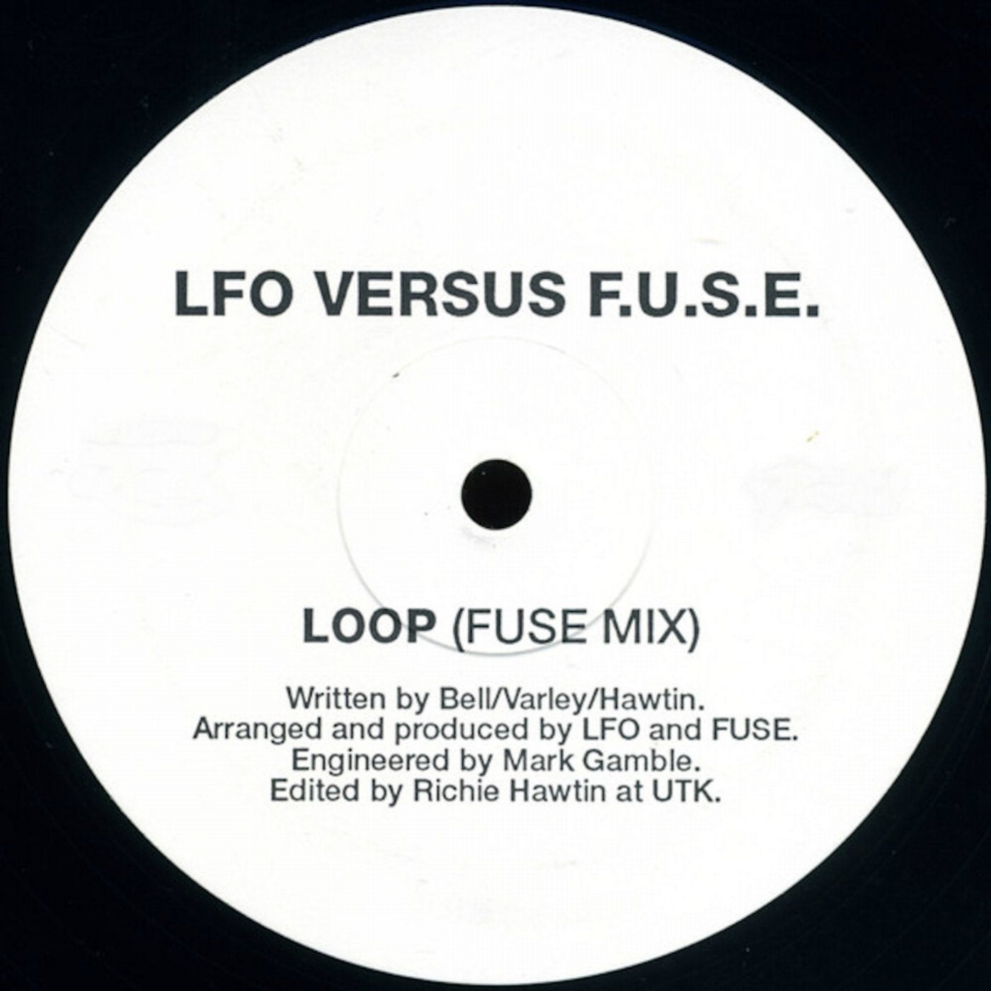 LOOP (LFO VERSUS F.U.S.E.) (FUSE MIX)