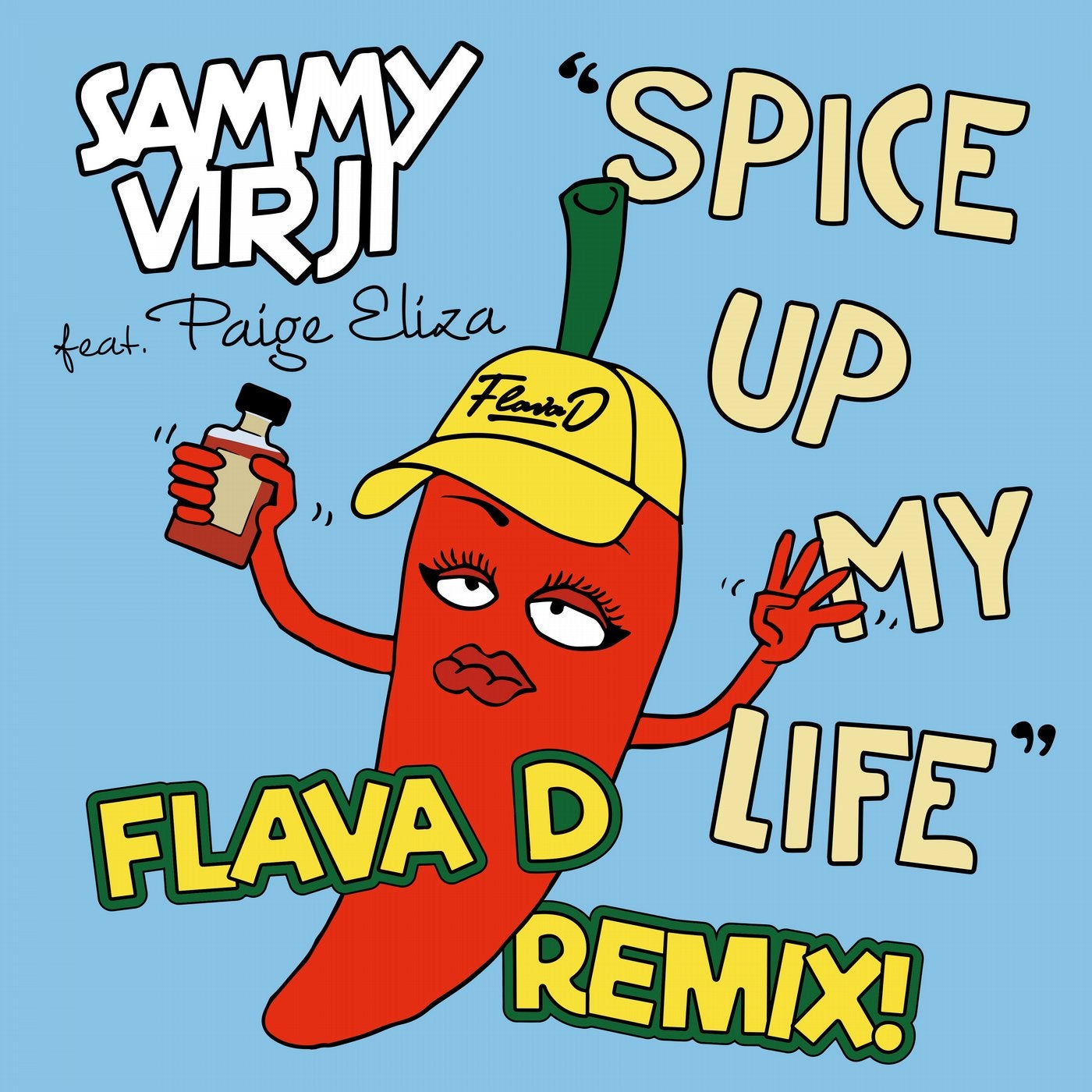 Spice Up My Life (Flava D Remix)