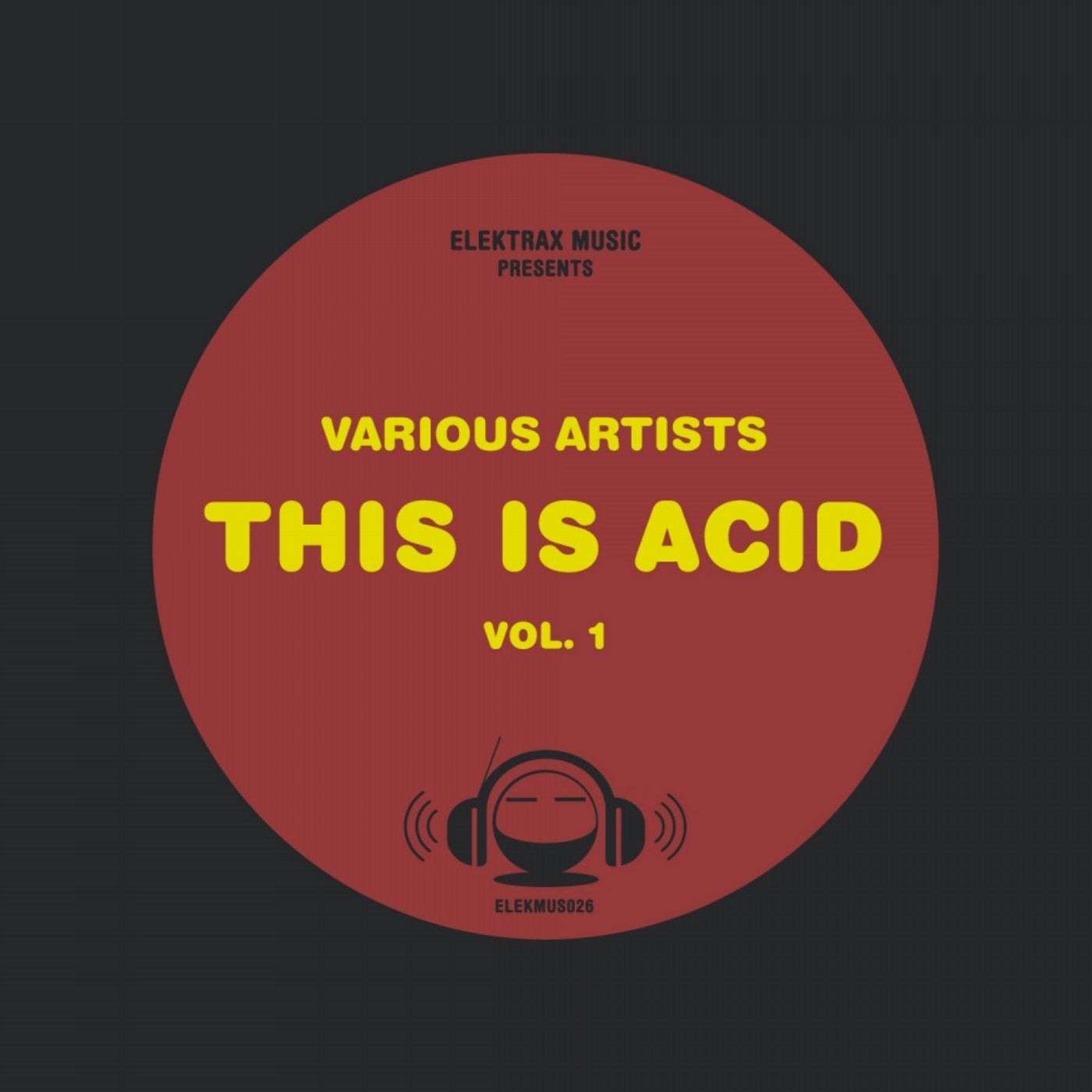 This Is Acid, Vol. 1