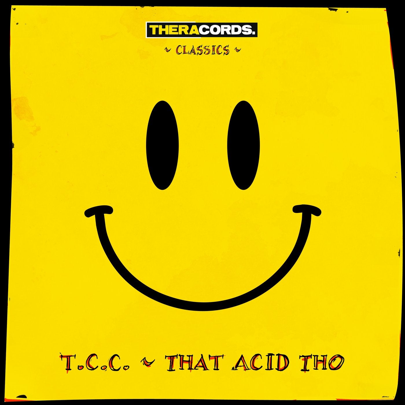 That Acid Tho