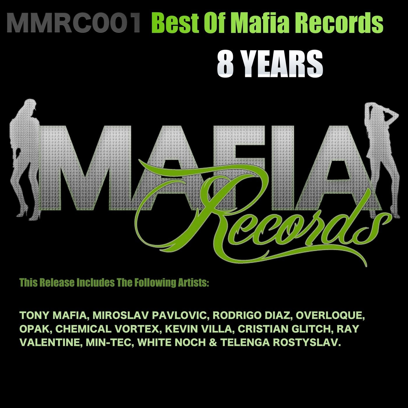 Best of Mafia Records 8 Years