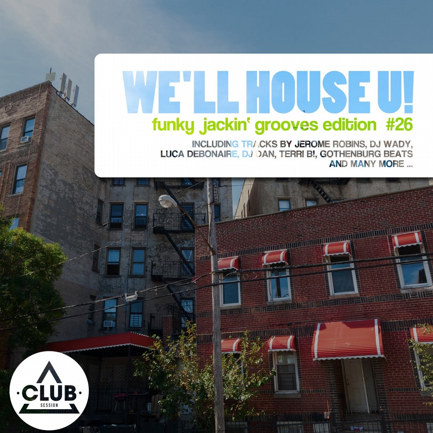 We'll House U! - Funky Jackin' Grooves Edition Vol. 26