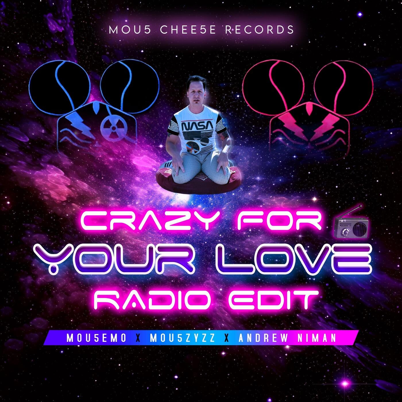 Crazy For Your Love (Radio Edit)