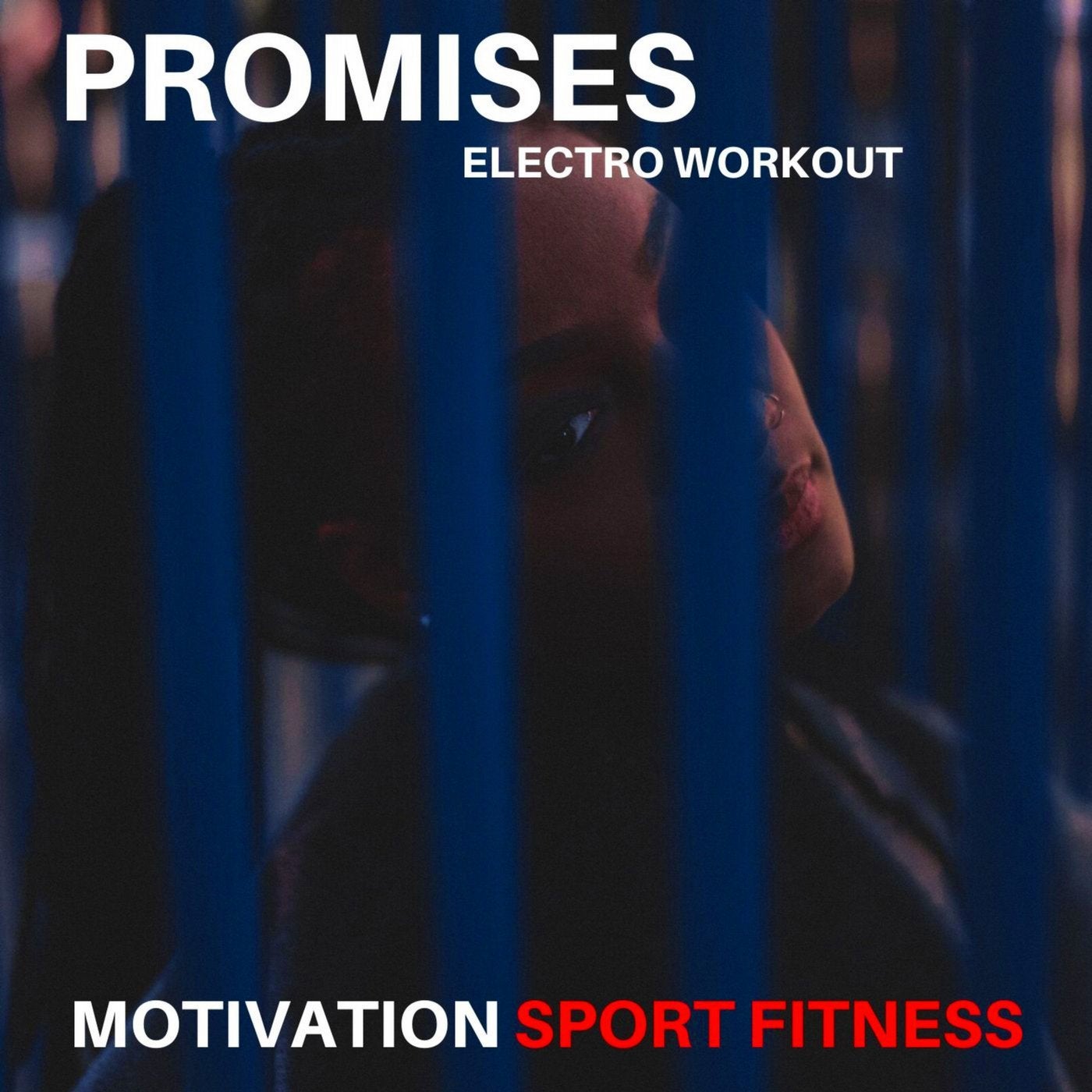 Promises (Electro Workout)