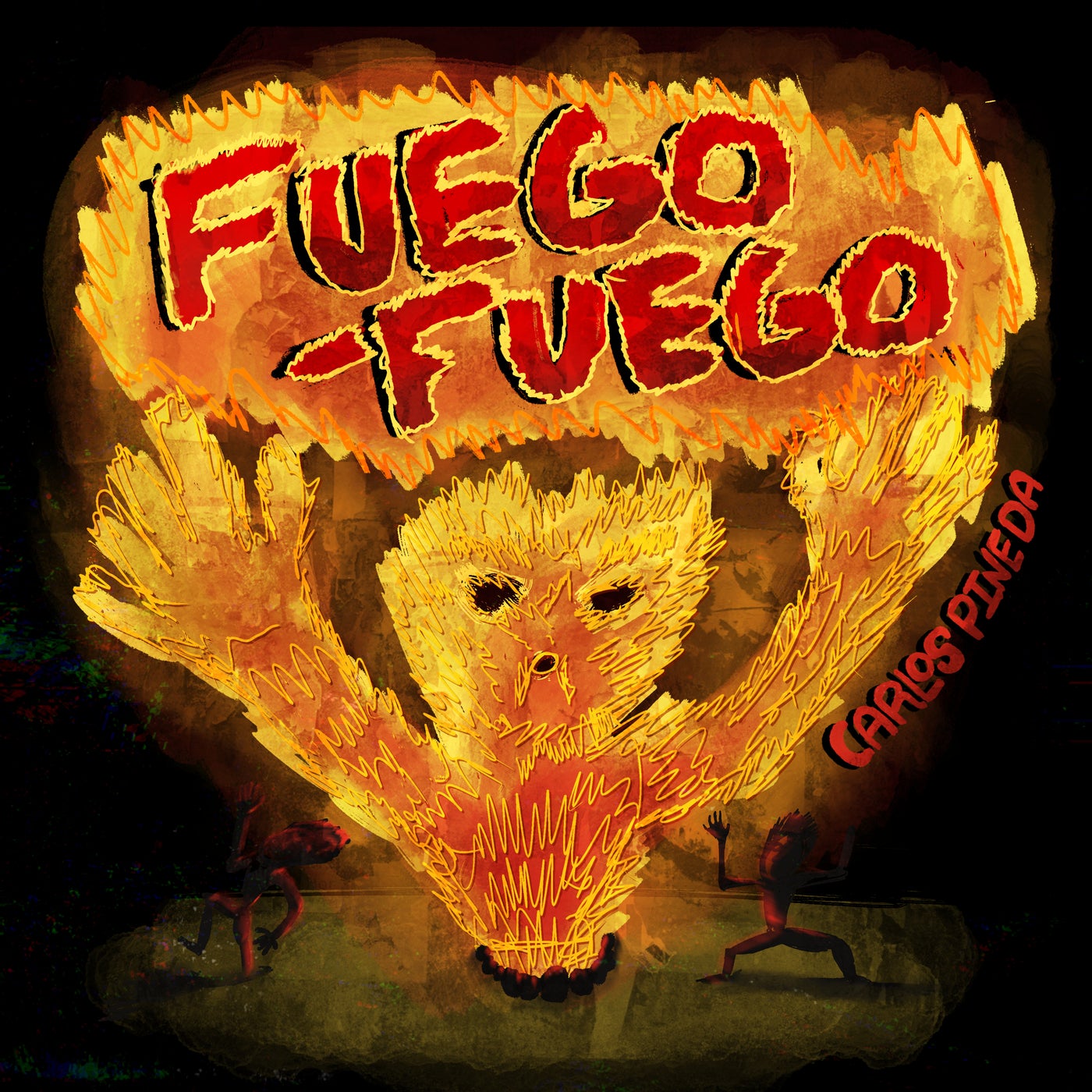 Fuego, Fuego