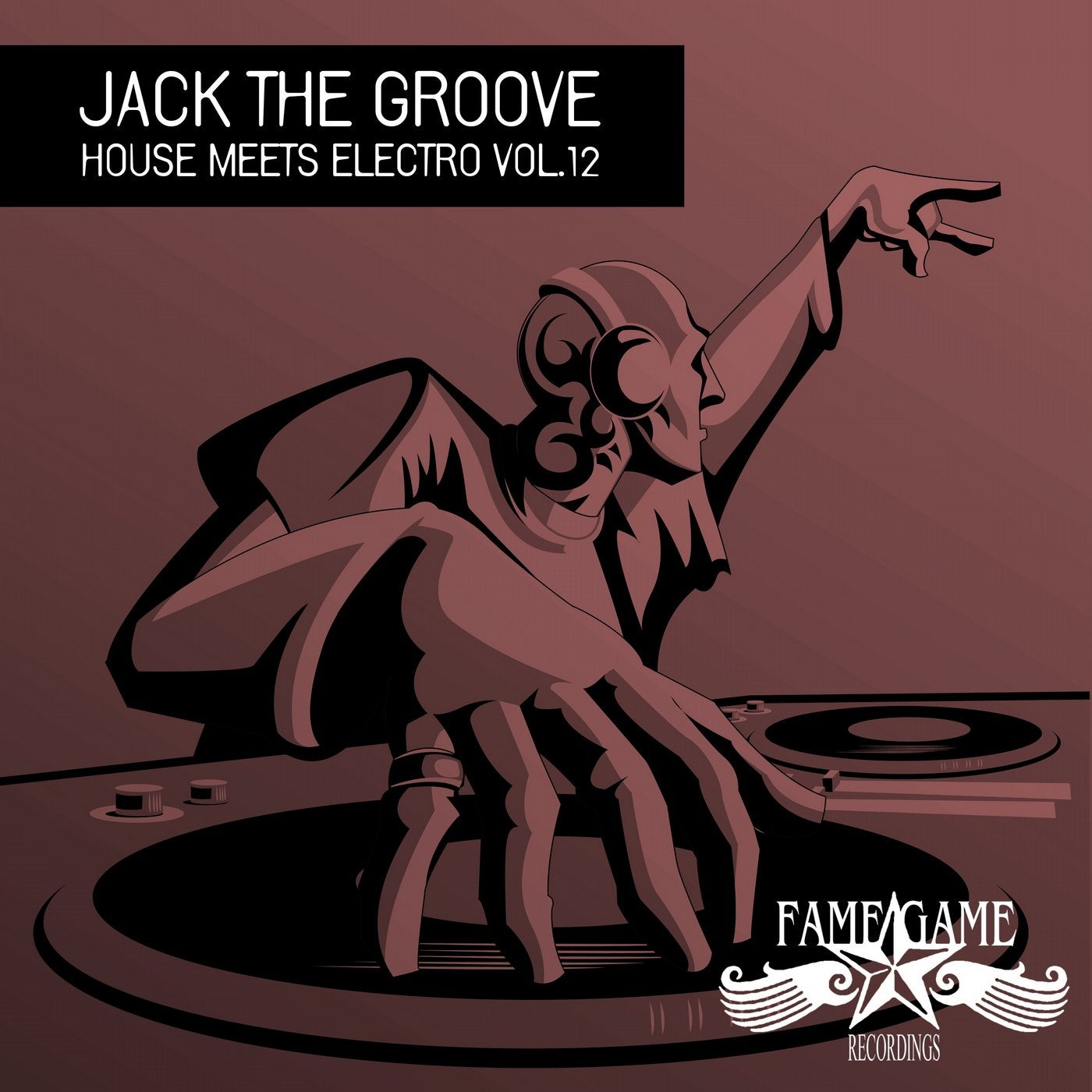 Jack the Groove - House Meets Electro, Vol. 12