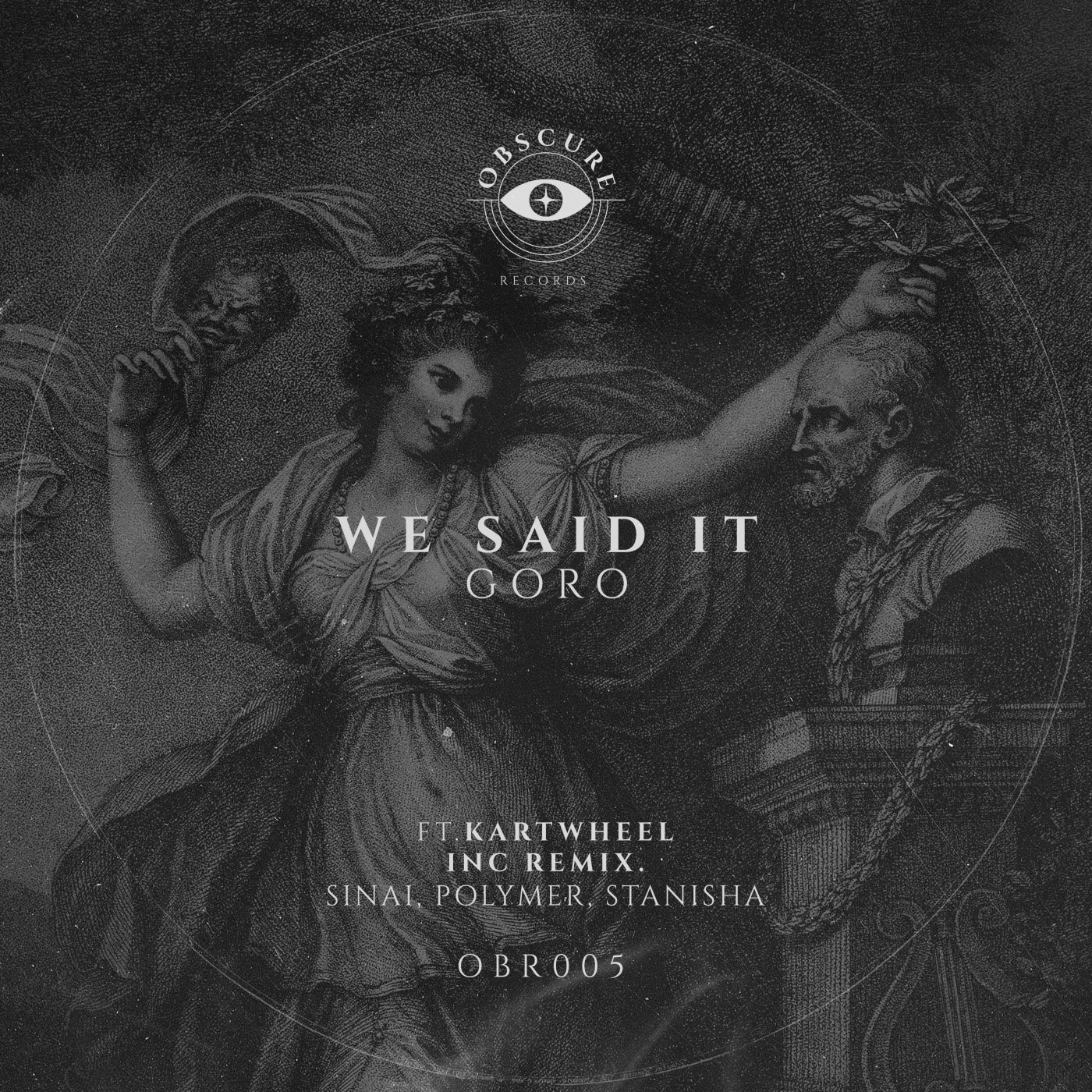 We Said It