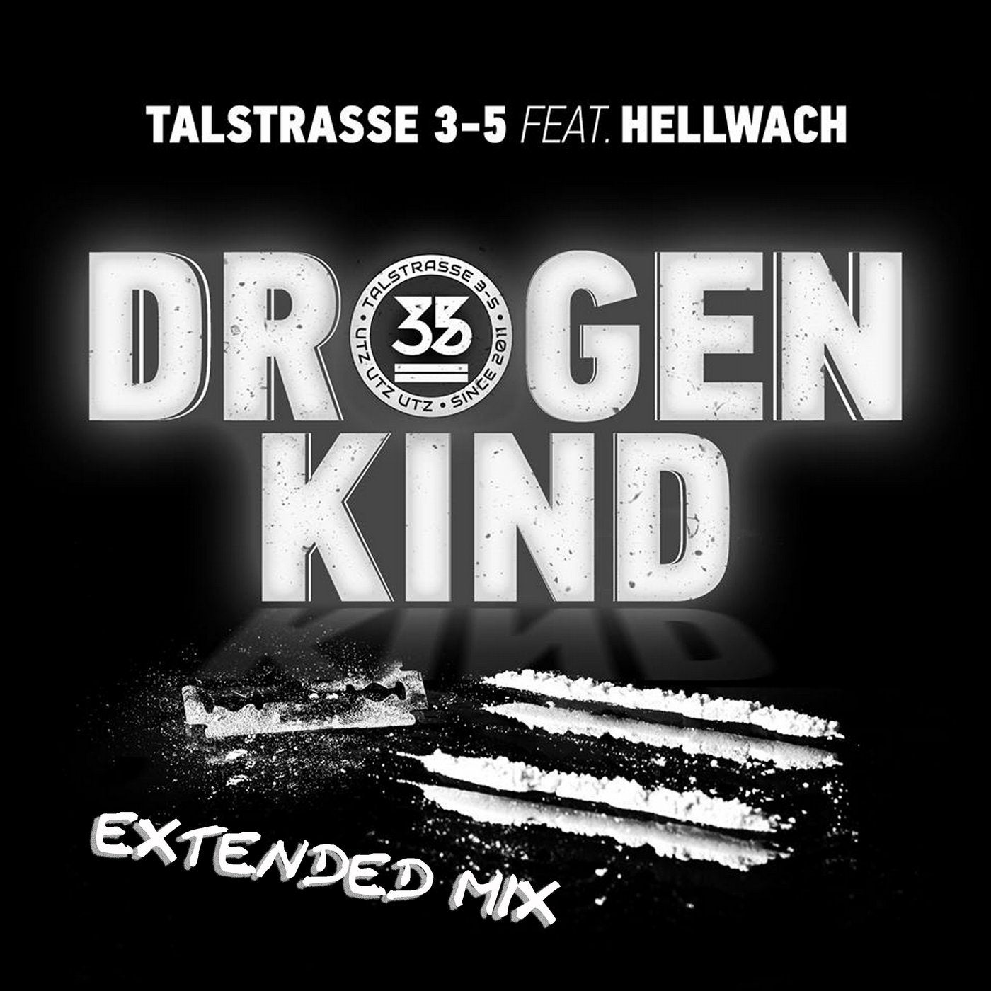 Drogenkind (Extended Mix)