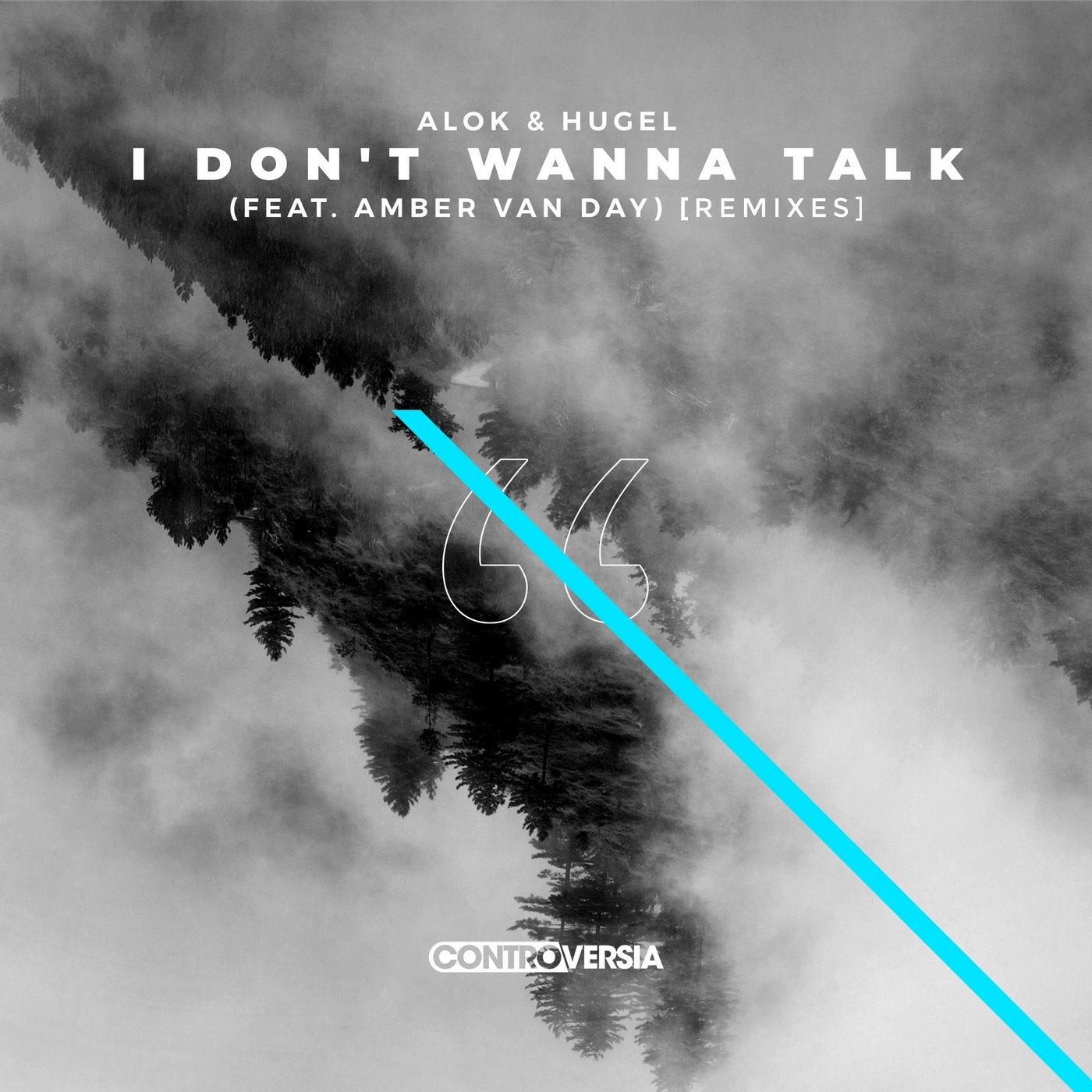 I Don't Wanna Talk (feat. Amber Van Day)