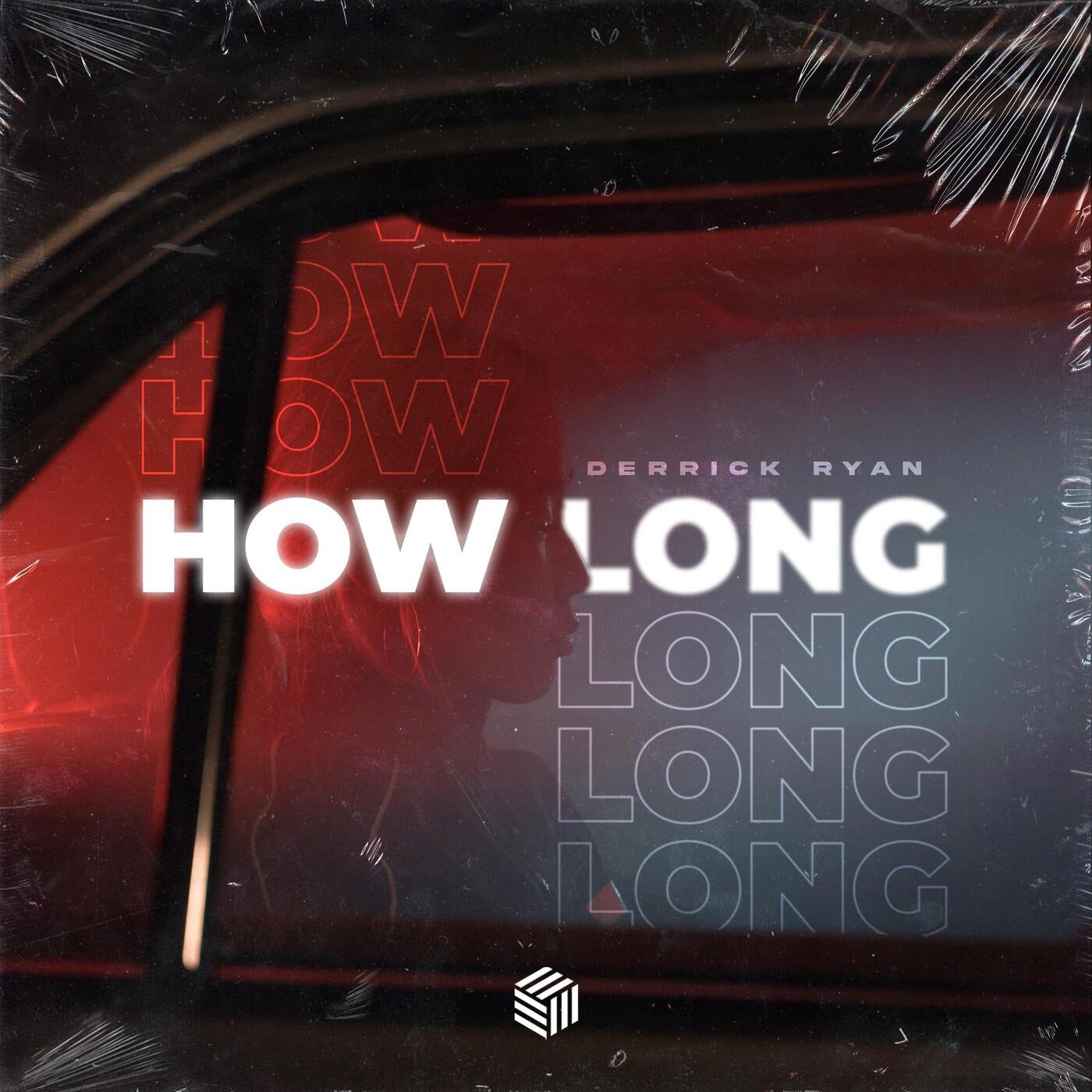 How Long