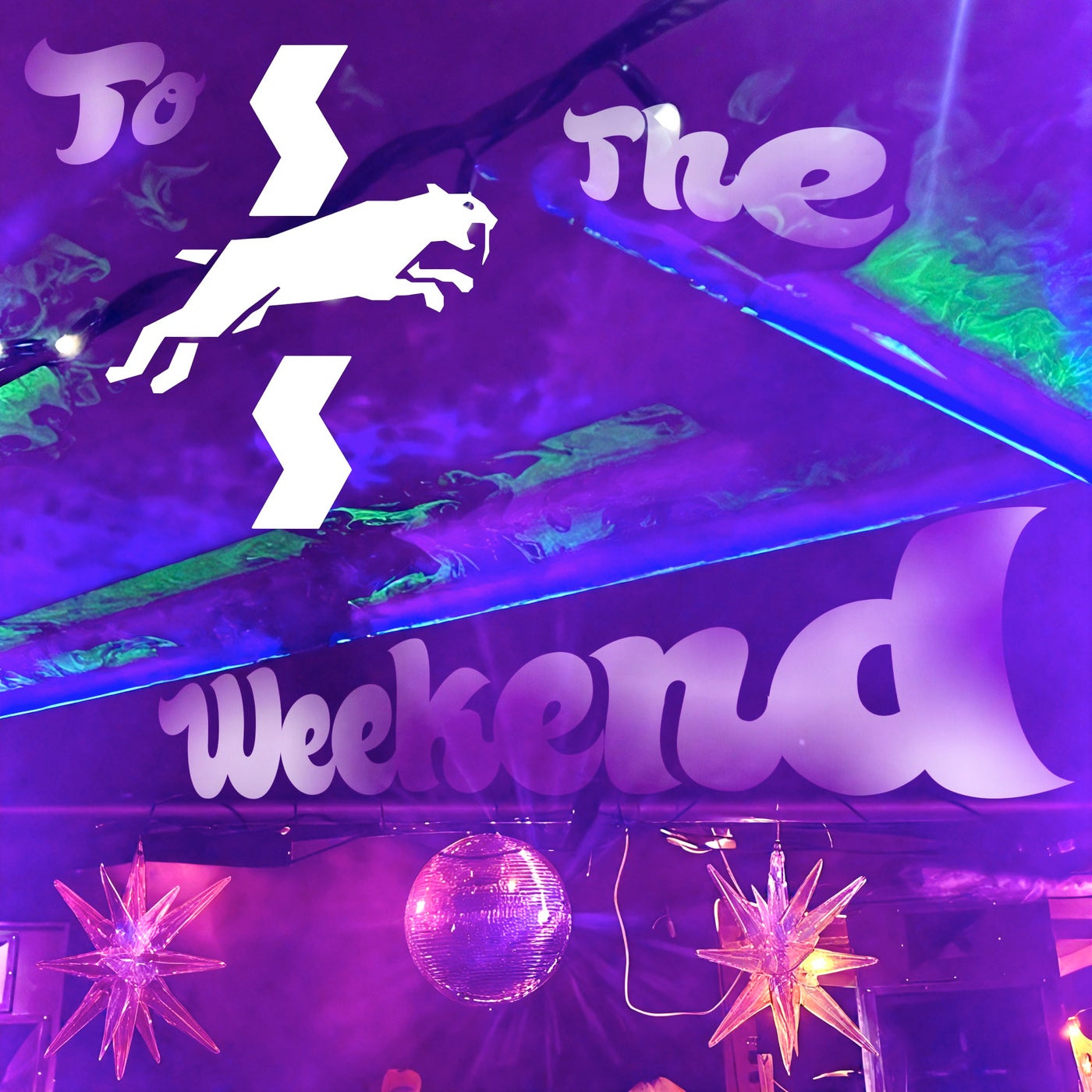 To the Weekend