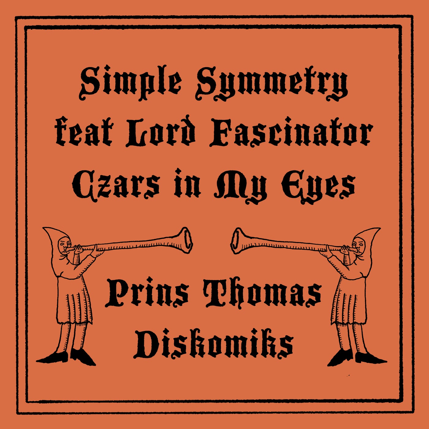 Czars In My Eyes (Prins Thomas Diskomiks)