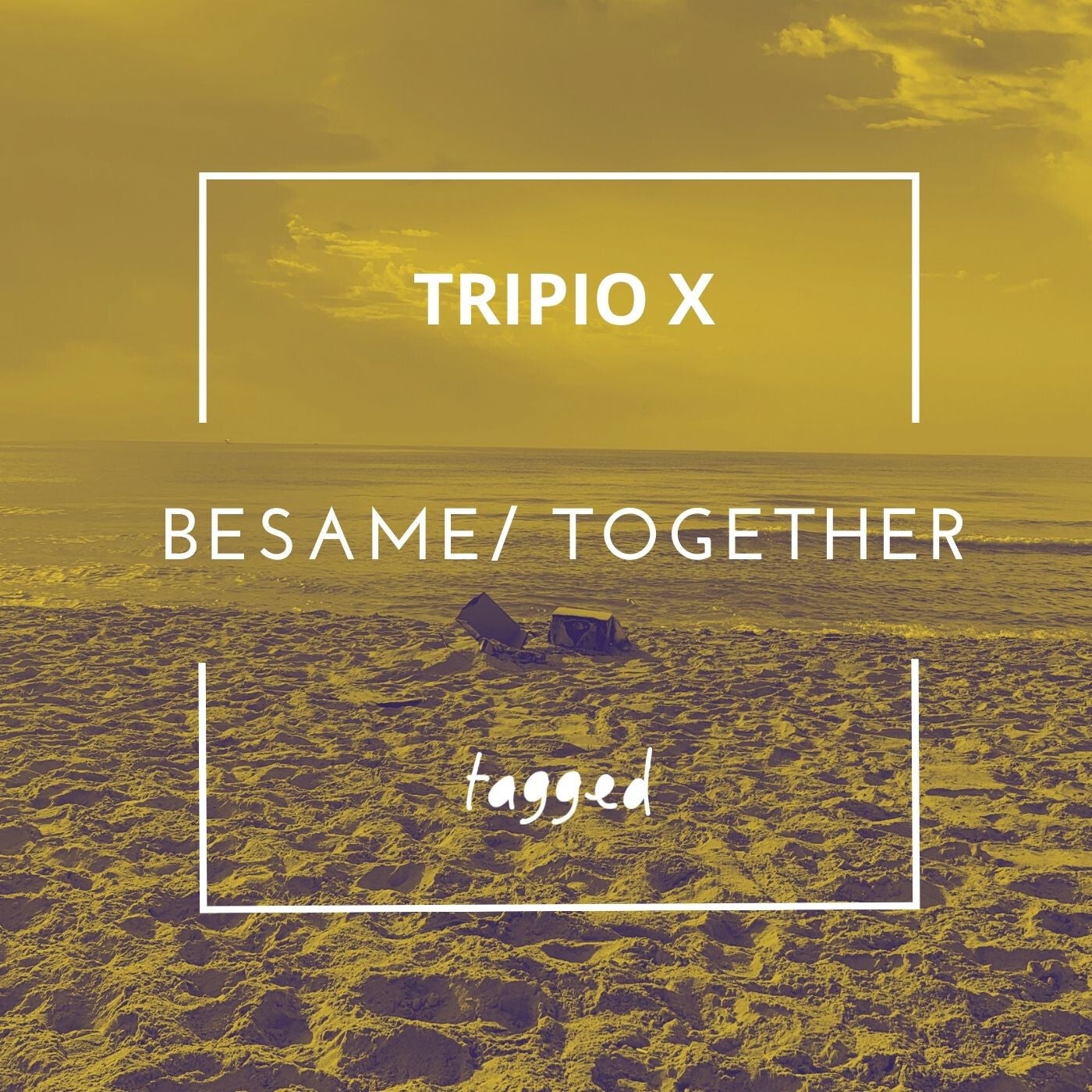 Besame / Together