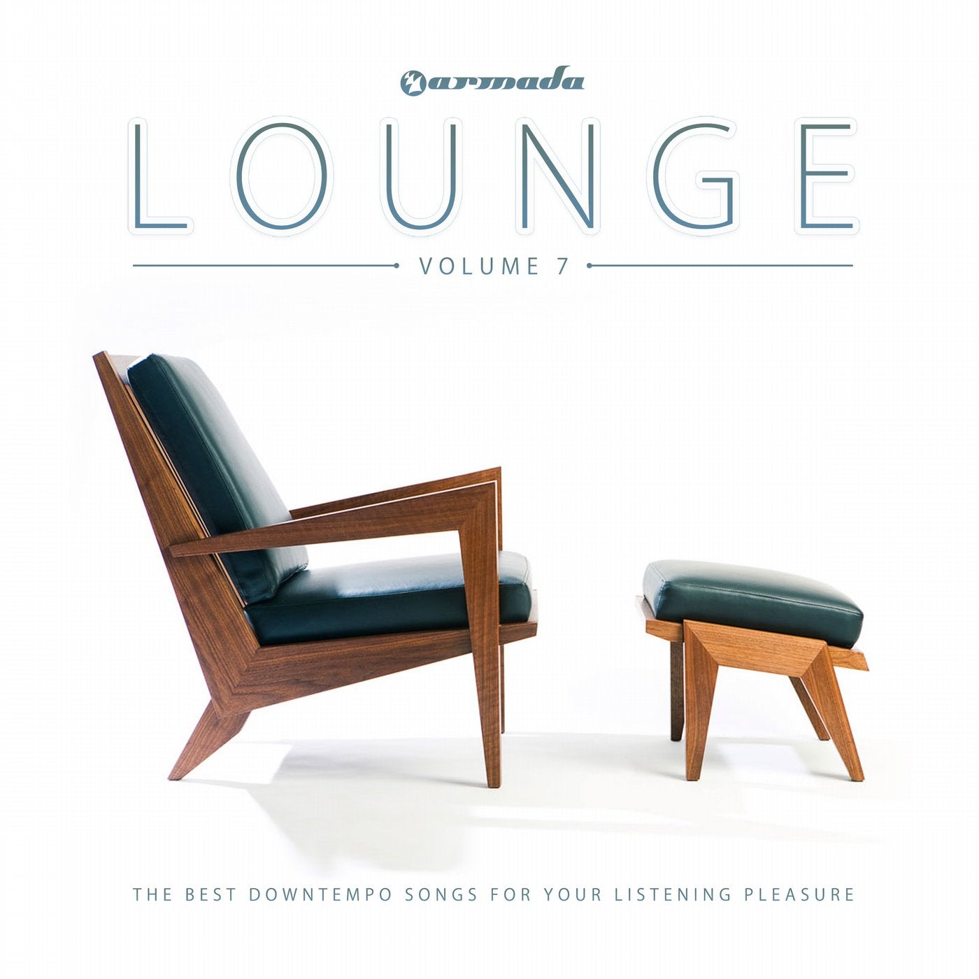 Armada Lounge, Vol. 7 (The Best Downtempo Songs For Your Listening Pleasure)