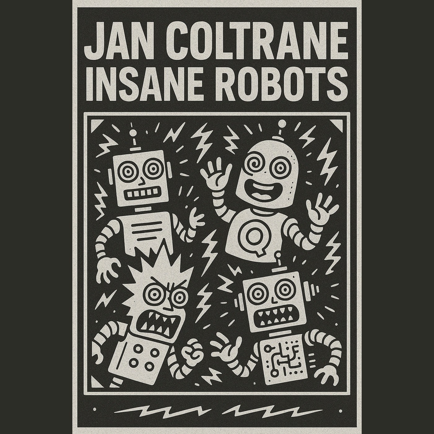 Insane Robots