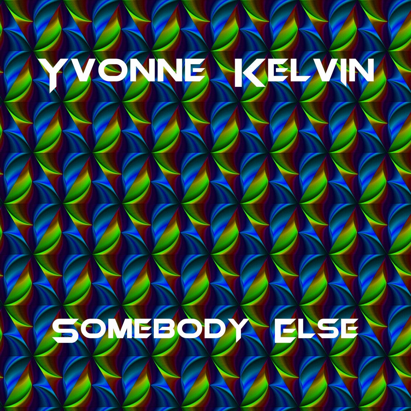 Somebody Else