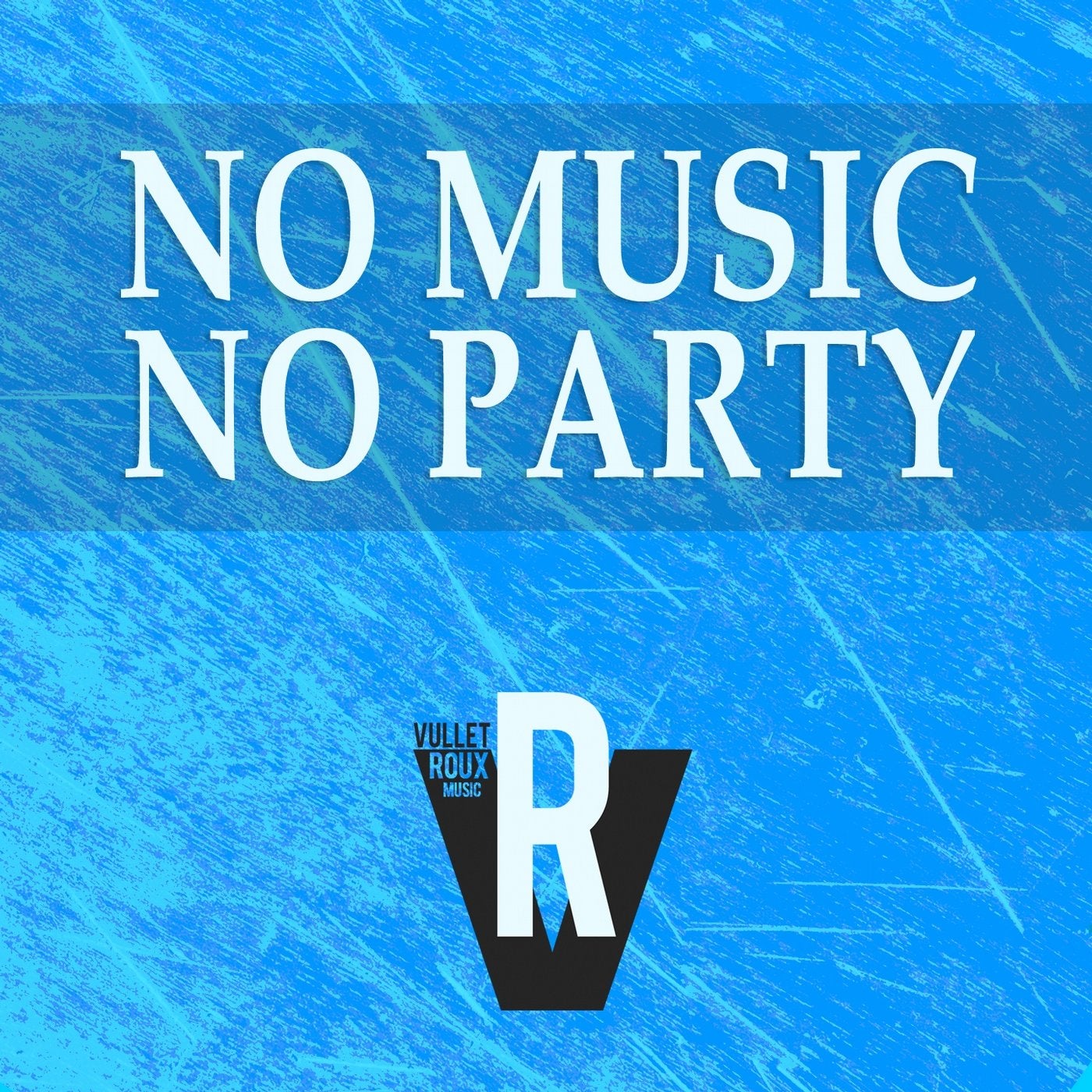 No Music No Party