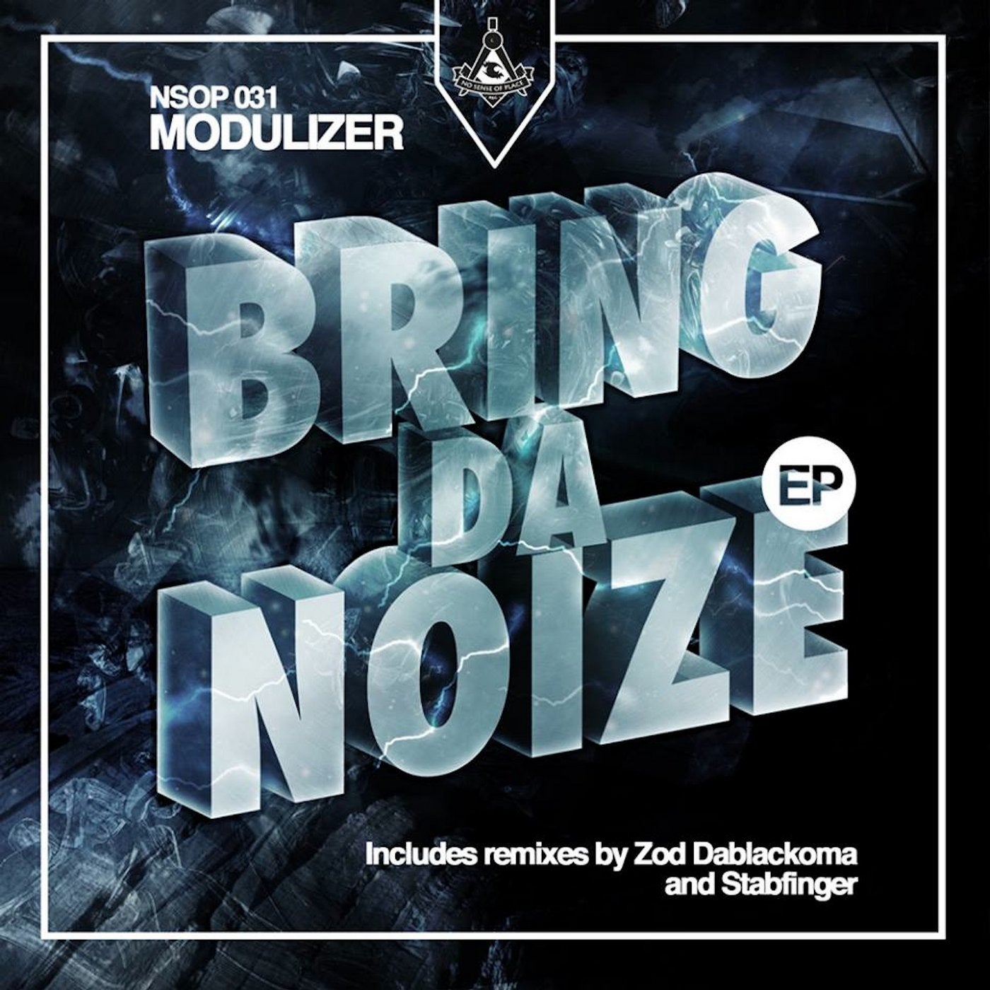 BRING DA NOIZE EP