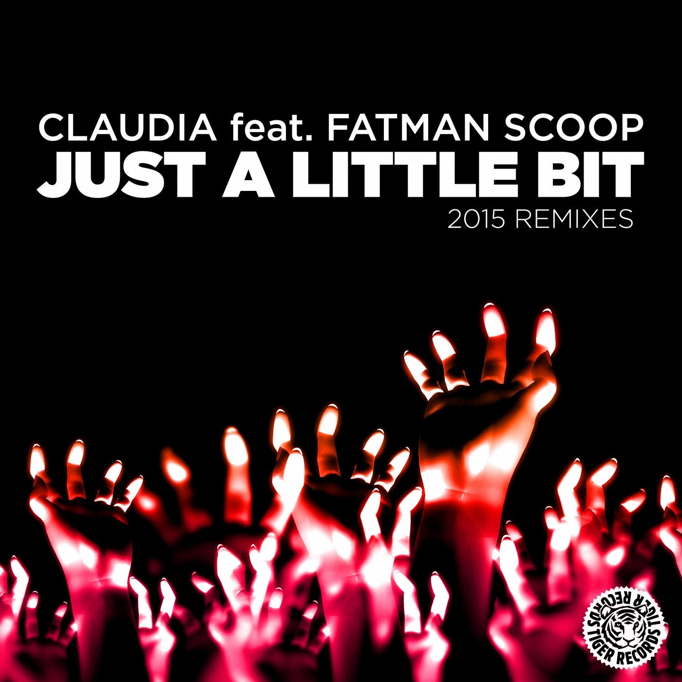 Just A Little Bit (2015 Remixes)