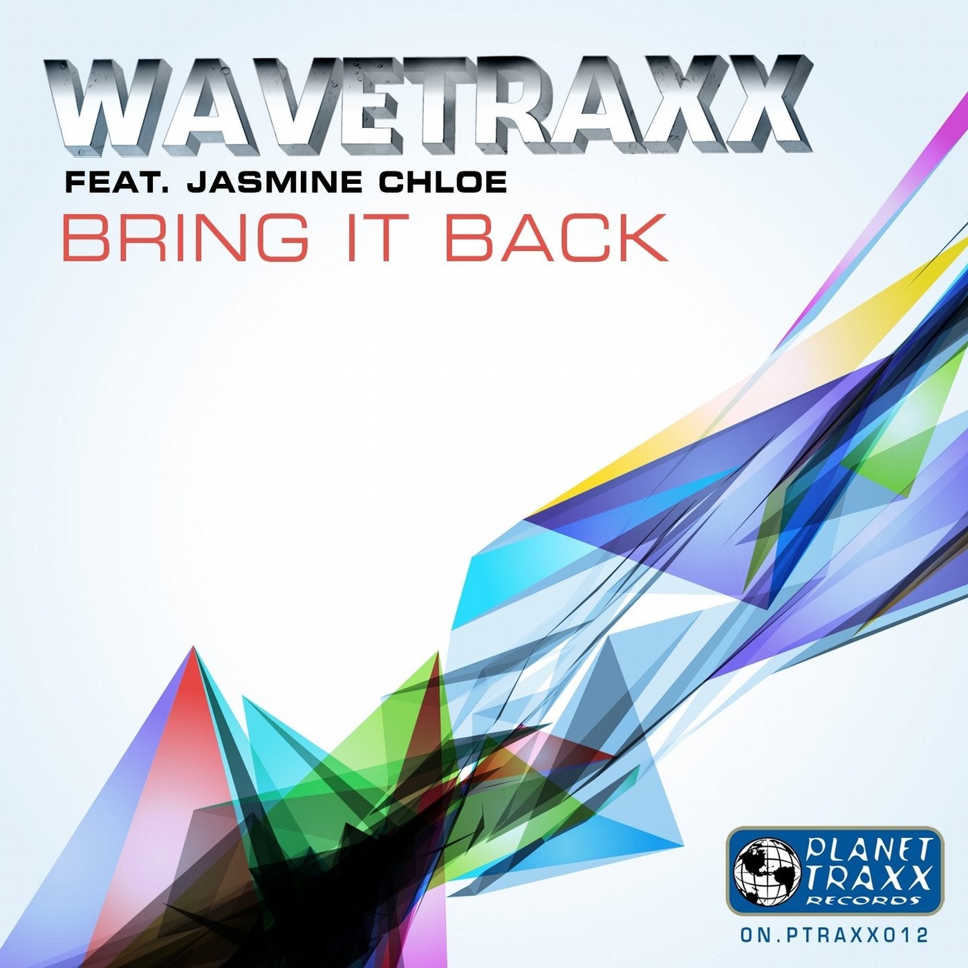 Bring It Back (feat. Jasmine Chloe)