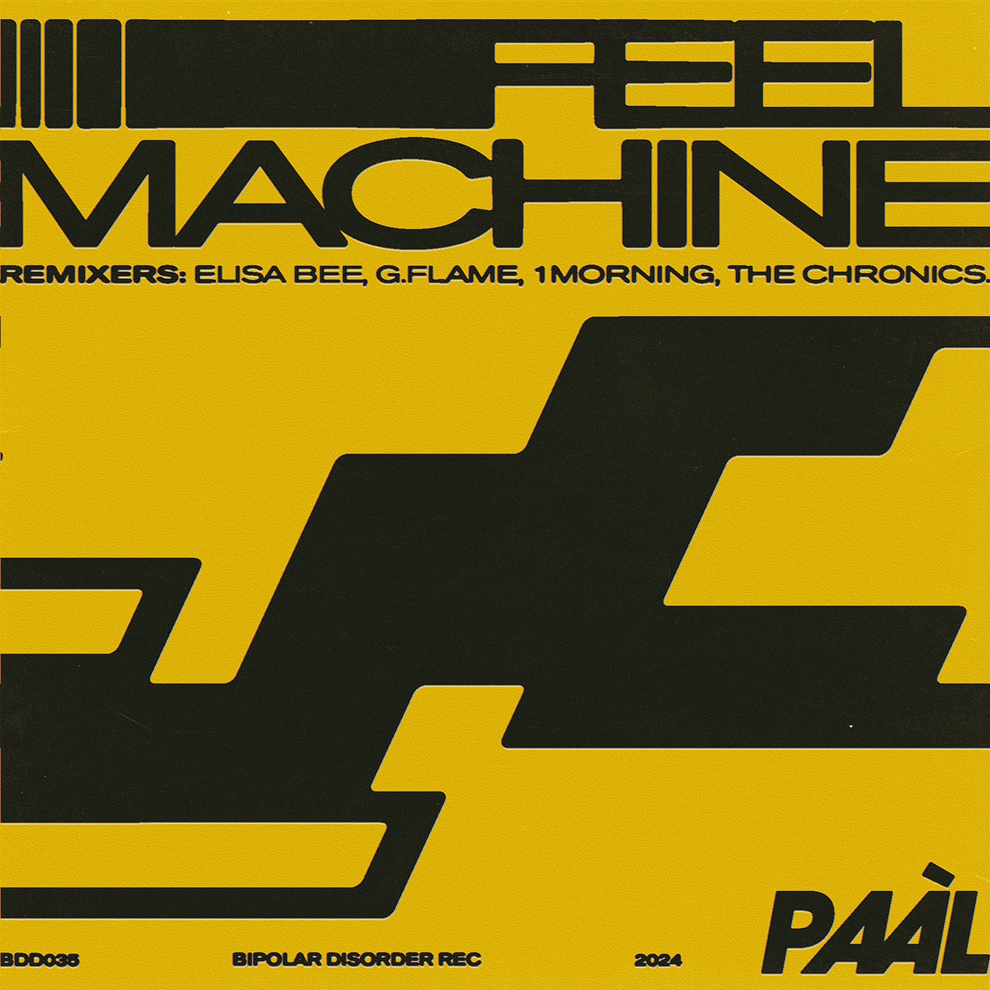 Paal – Feel Machine BDD035 Paal – Feel Machine BDD035